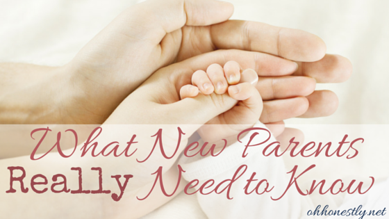 New parents get told a lot of things, good and bad, about having a baby. Here's what you really need to know.