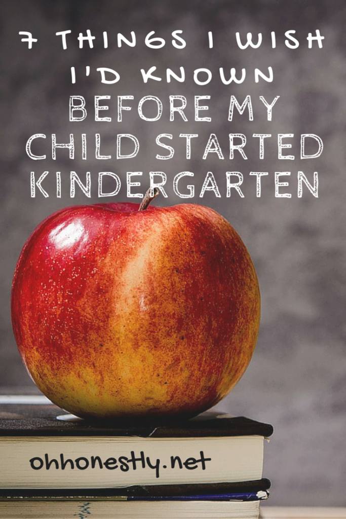 7 Things I Wish I'd Known Before My Child Started Kindergarten