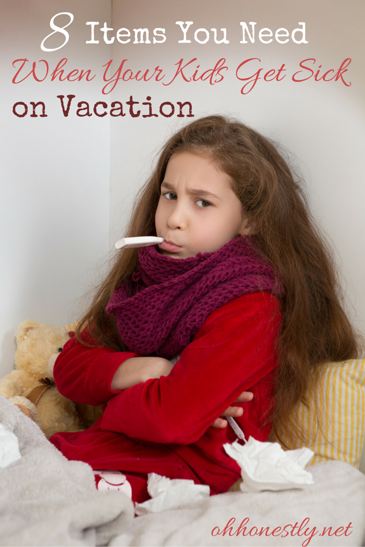 eight-items-you-need-when-your-kids-get-sick-on-vacation